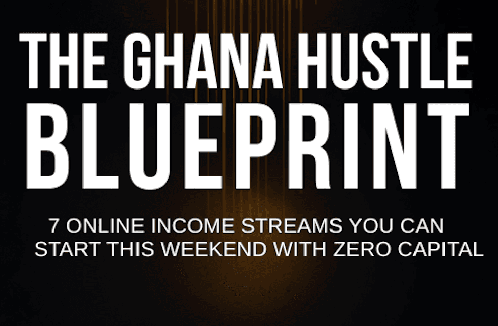 The Ghana Hustle Blueprint: 7 Online Income Streams You Can Start This Weekend with Zero Capital