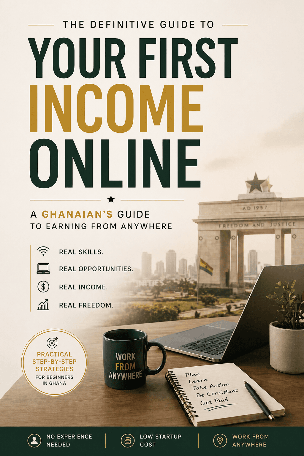 Your First Income Online: A Ghanaian's Guide To Earning from Anywhere