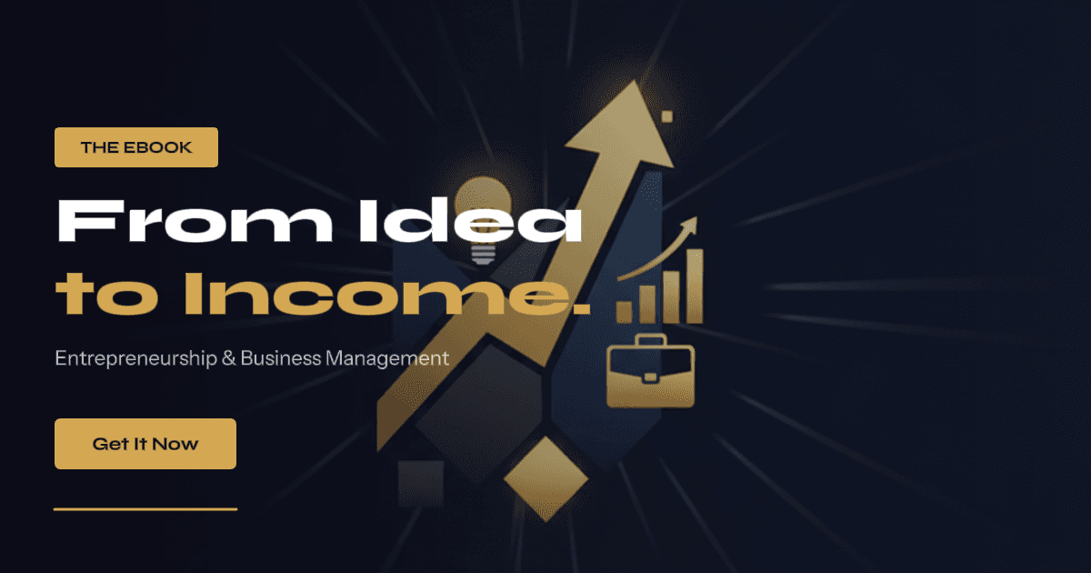ENTREPRENEURSHIP AND BUSINESS MANAGEMENT
