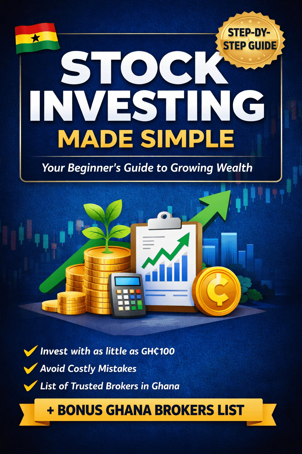 Ghana Stock investing 101:A beginner’s guide