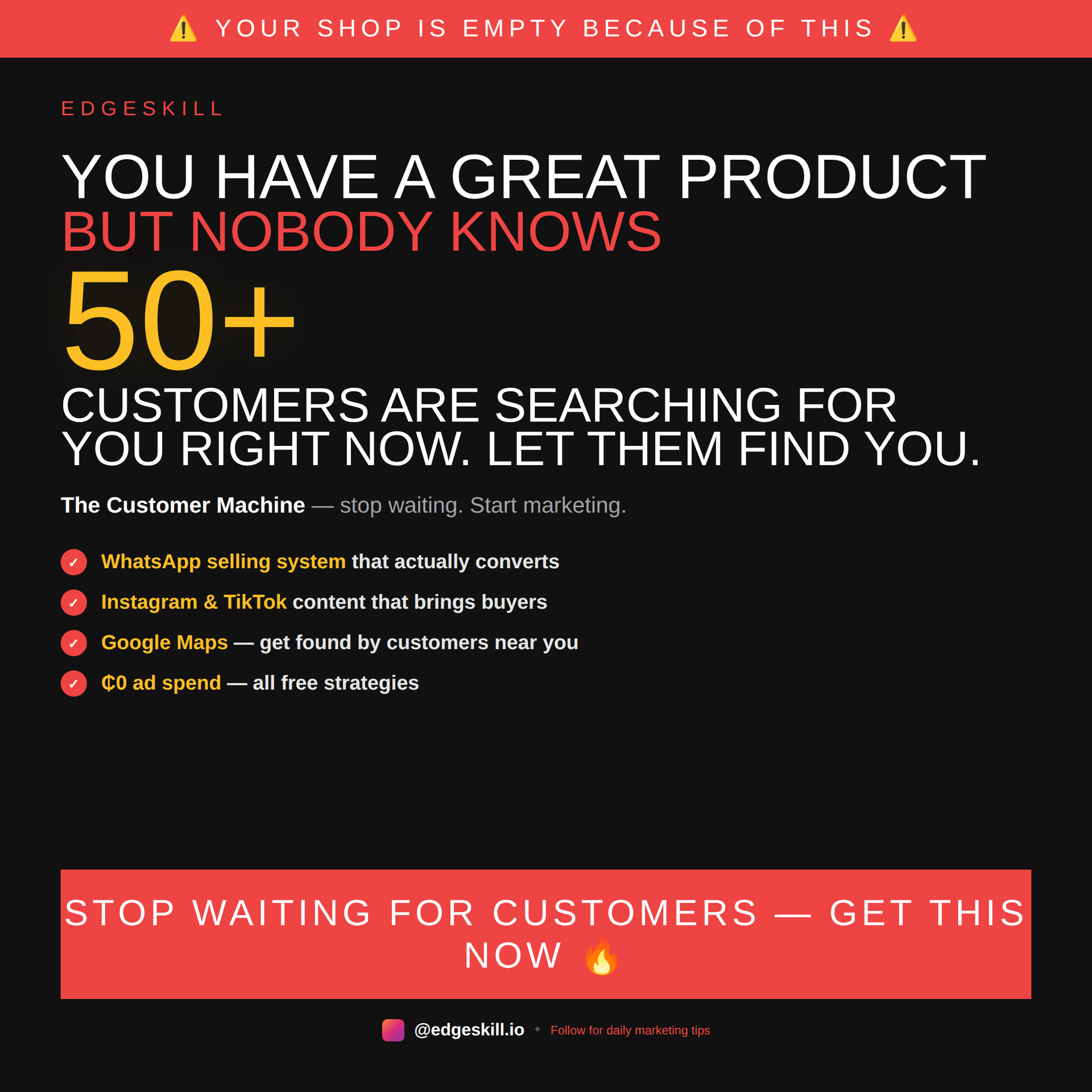 The Customer Machine: Real Tips to Get Over 50 New Customers every Month